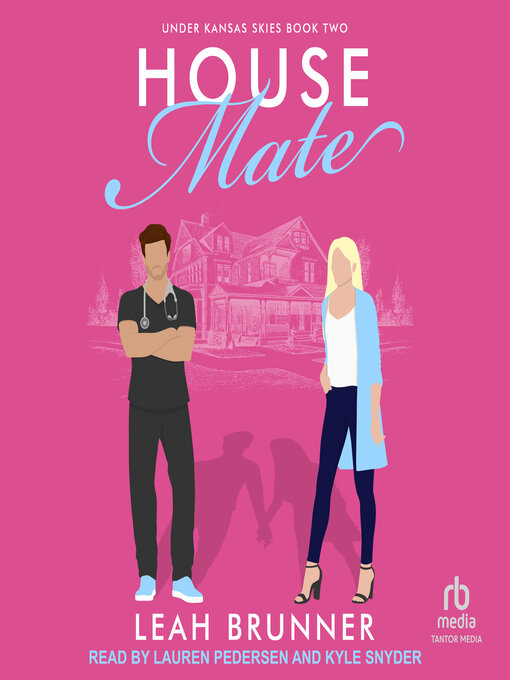 Title details for House Mate by Leah Brunner - Wait list